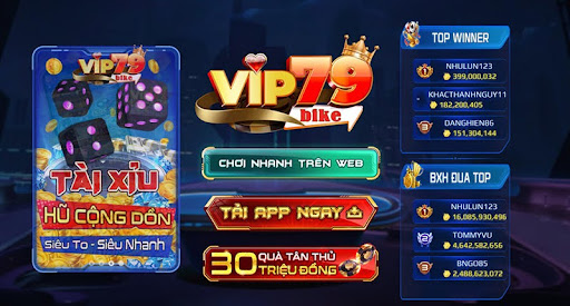 cổng game vip79 - địa chỉ game đổi thưởng quốc tế 2023